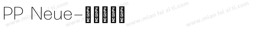 PP Neue字体转换